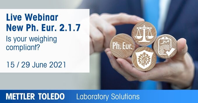 Mettler Toledo Webinar: European Pharmacopoeia "Balances for Analytical Purposes"