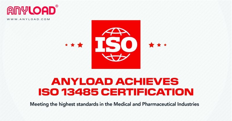 ANYLOAD Achieves ISO 13485 Accreditation